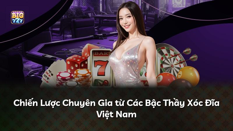 Chiến Lược Chuyên Gia từ Các Bậc Thầy Xóc Đĩa Việt Nam
