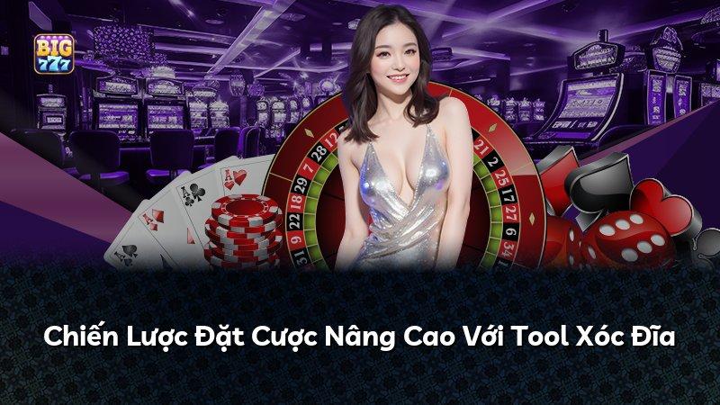 Chiến Lược Đặt Cược Nâng Cao Với Tool Xóc Đĩa