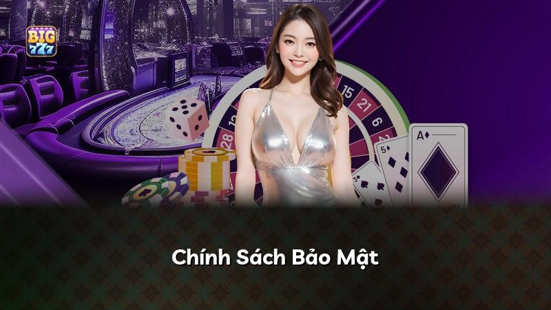 Chính Sách Bảo Mật