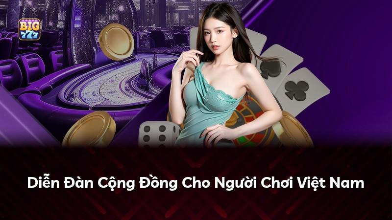 Diễn Đàn Cộng Đồng Cho Người Chơi Việt Nam