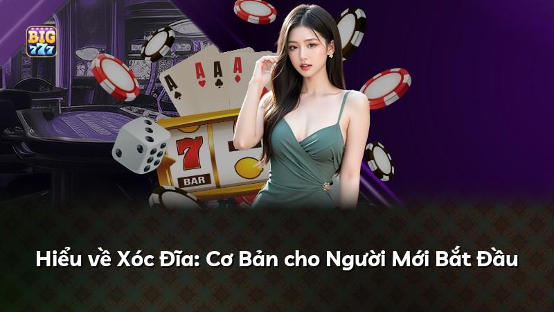 Hiểu về Xóc Đĩa: Cơ Bản cho Người Mới Bắt Đầu