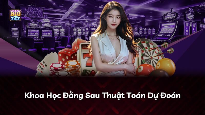 Khoa Học Đằng Sau Thuật Toán Dự Đoán