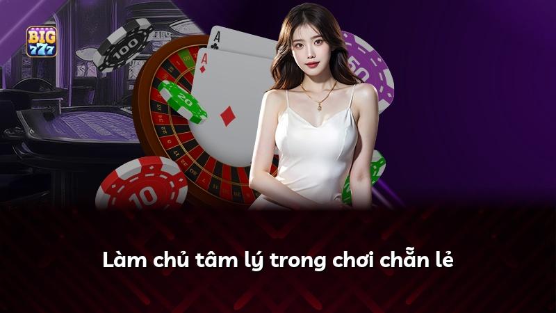Làm chủ tâm lý trong chơi chẵn lẻ