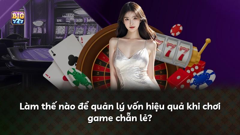 Làm thế nào để quản lý vốn hiệu quả khi chơi game chẵn lẻ?