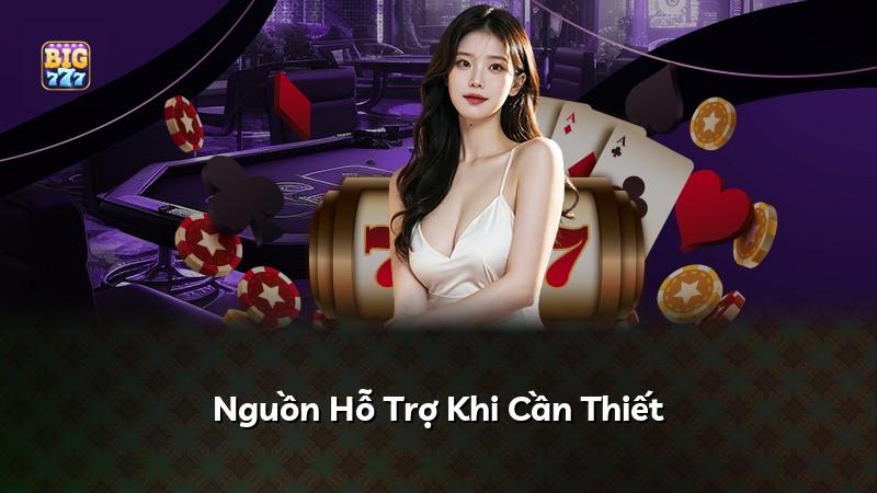 Nguồn Hỗ Trợ Khi Cần Thiết