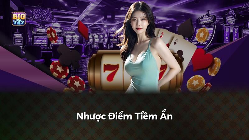 Nhược Điểm Tiềm Ẩn