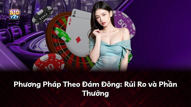 Phương Pháp Theo Đám Đông: Rủi Ro và Phần Thưởng