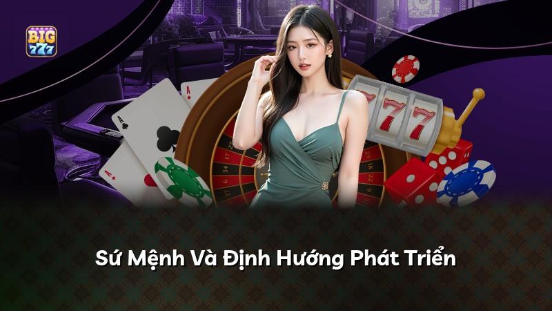 Sứ Mệnh Và Định Hướng Phát Triển