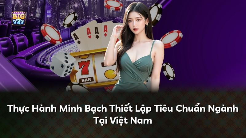 Thực Hành Minh Bạch Thiết Lập Tiêu Chuẩn Ngành Tại Việt Nam