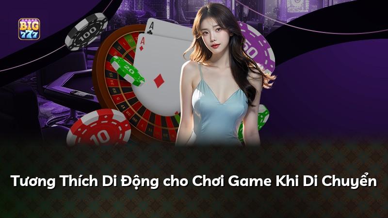 Tương Thích Di Động cho Chơi Game Khi Di Chuyển