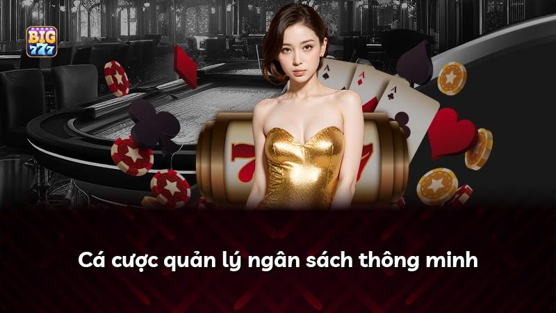 Cá cược quản lý ngân sách thông minh