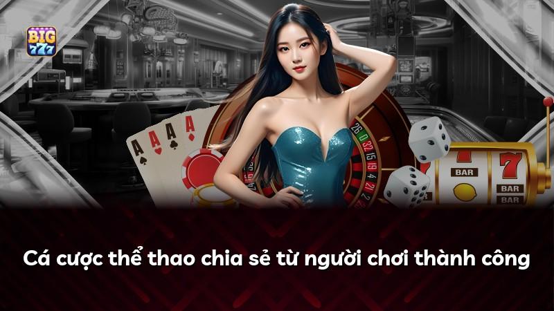 Cá cược thể thao chia sẻ từ người chơi thành công