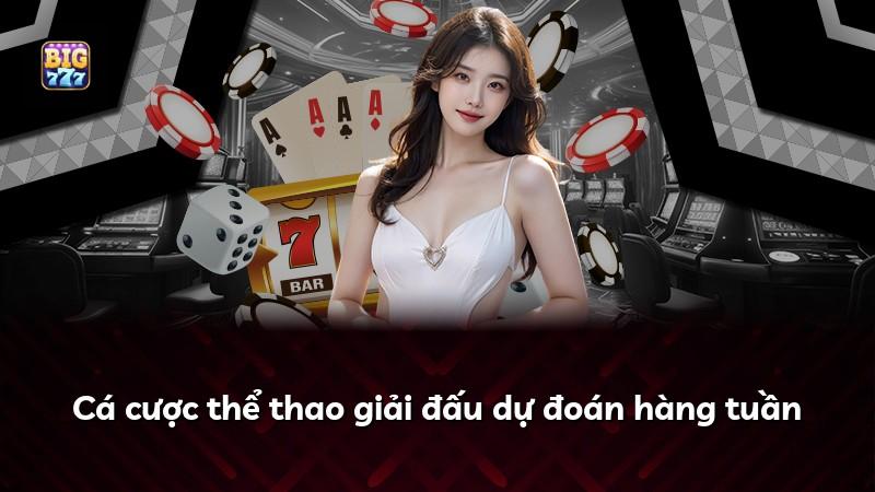 Cá cược thể thao giải đấu dự đoán hàng tuần