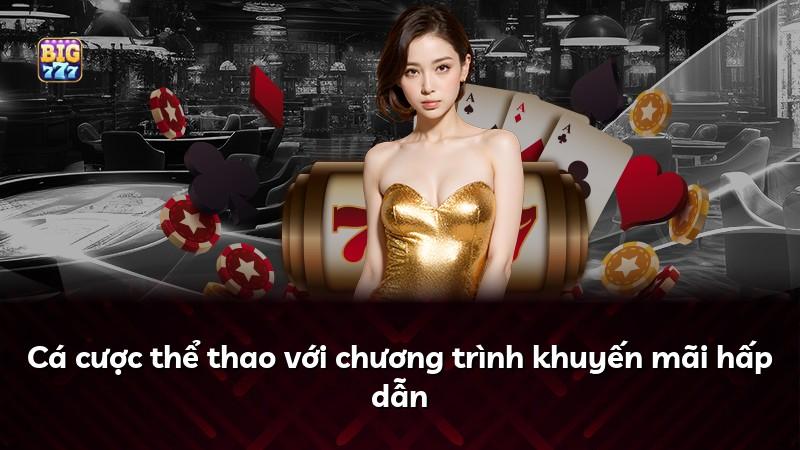 Cá cược thể thao với chương trình khuyến mãi hấp dẫn