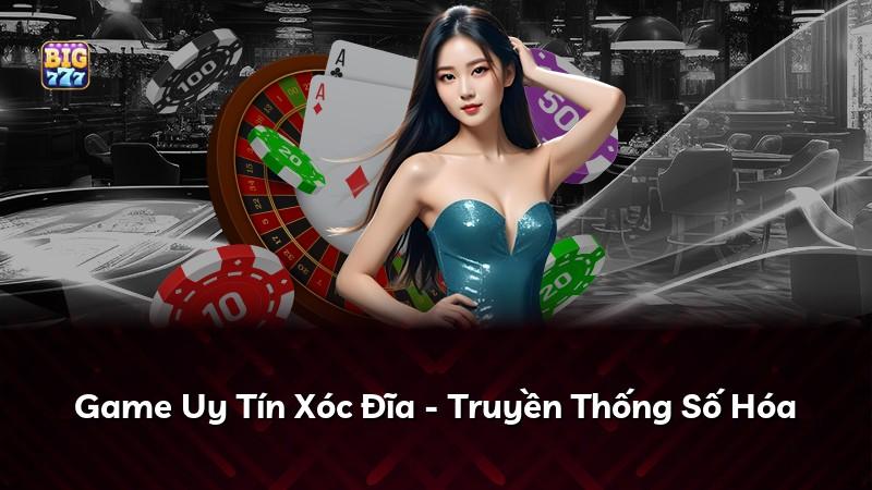 Game Uy Tín Xóc Đĩa - Truyền Thống Số Hóa