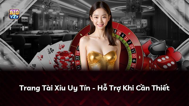 Trang Tài Xỉu Uy Tín - Hỗ Trợ Khi Cần Thiết
